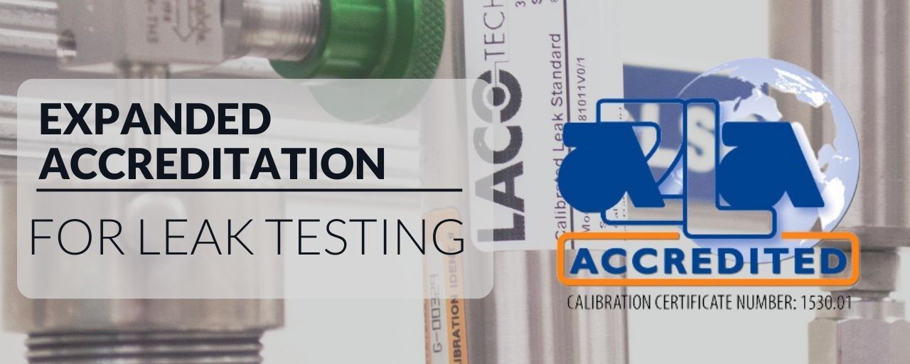 LACO Expands Leak Standard Accreditation Range for Larger Leak ...